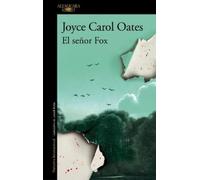 Joyce Carol Oates El señor Fox / Fox (Tascabile)