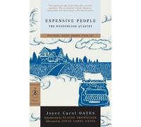 Joyce Carol Oates Expensive People (Tascabile) Wonderland Quartet