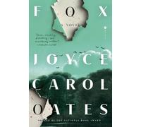 Joyce Carol Oates Fox (Copertina rigida)