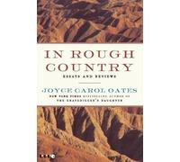 In Rough Country: Essays and Reviews