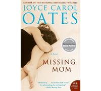 Joyce Carol Oates Missing Mom (Tascabile)