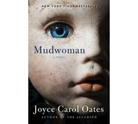 Joyce Carol Oates Mudwoman (Tascabile)