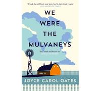 Joyce Carol Oates We Were the Mulvaneys (Tascabile)