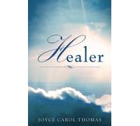 Joyce Carol Thomas Healer (Tascabile)
