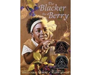 Joyce Carol Thomas The Blacker The Berry (Copertina rigida)