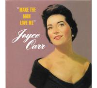 Joyce Carr - Make Love to Me