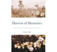 Joyce Clark Harvest of Memories (Copertina rigida)