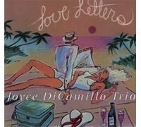 joyce dicamillo trio - love letters