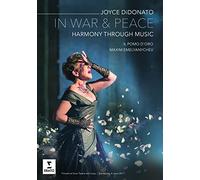 Joyce Didonato (Mezzosoprano) - In War & Peace: Harmony Through Music (Dvd)