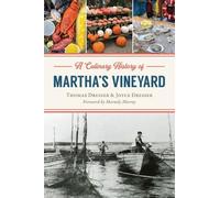 Joyce Dresser Marnely Murray Thomas A Culinary History of Martha's (Tascabile)