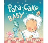 Joyce Dunbar Pat-a-Cake Baby (Copertina rigida)