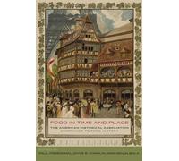 Joyce E. Chaplin Food in Time and Place (Tascabile)