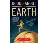 Joyce E. Chaplin Round About the Earth (Tascabile)