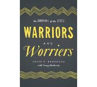 Joyce F. Benenson Henry Markovits Warriors and Worriers (Copertina rigida)