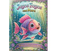 Joyce Foyce and More: Read, Recite, Write and Colour
