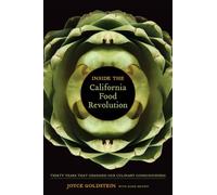 Joyce Goldstein Inside the California Food Revolution (Copertina rigida)