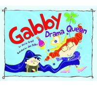 Joyce Grant Gabby Drama Queen (Copertina rigida)