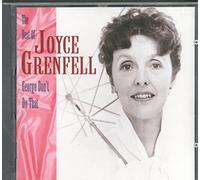 Joyce Grenfell - George Don T Do That