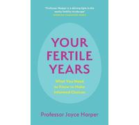 Joyce Harper Your Fertile Years (Tascabile)