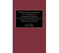 Joyce Hickson S Multicultural Counseling in a Divided and Tra (Copertina rigida)