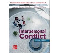 Joyce Hocker Keith Berry William Wilmot Interpersonal Conflict ISE (Tascabile)