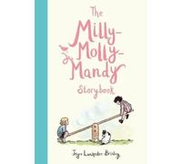 Joyce Lankester Brisley The Milly-Molly-Mandy Storybook (Copertina rigida)