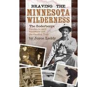 Joyce Leddy Braving the Minnesota Wilderness (Tascabile)