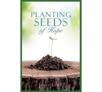 Joyce Lewis Planting Seeds of Hope (Tascabile)