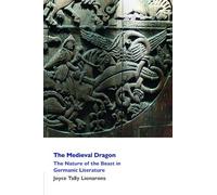 Joyce Lionarons The Medieval Dragon (Tascabile)