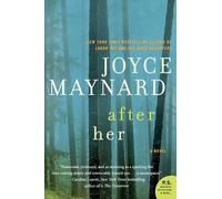 Joyce Maynard After Her (Tascabile)