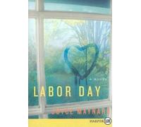 Joyce Maynard Labor Day (Tascabile)