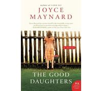 Joyce Maynard The Good Daughters (Tascabile)