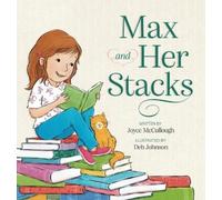 Joyce McCullough Max and Her Stacks (Copertina rigida)