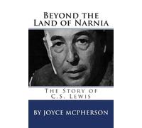 Joyce McPherson Beyond the Land of Narnia (Tascabile)