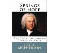 Joyce McPherson Springs of Hope (Tascabile) Joyce McPherson Biographies