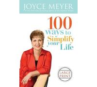 Joyce Meyer 100 Ways to Simplify Your Life (Tascabile)