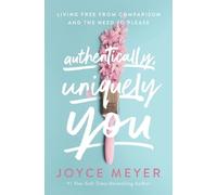 Joyce Meyer Authentically, Uniquely You (Tascabile)