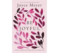 Joyce Meyer Be Joyful (Tascabile)