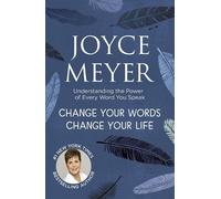 Joyce Meyer Change Your Words, Change Your Life (Tascabile)