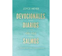 Joyce Meyer Devocionales diarios de los salmos: 365 reflexion (Copertina rigida)