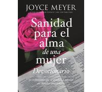 Joyce Meyer Devocionario Sanidad Para El Alma de Una Mujer (Copertina rigida)