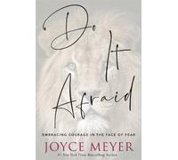 Joyce Meyer Do It Afraid (Tascabile)