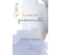 Joyce Meyer El poder del pensamiento / Powerful Thinking (Copertina rigida)