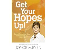 Joyce Meyer Get Your Hopes Up (Tascabile)