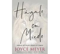 Joyce Meyer Hágalo con miedo (Tascabile)