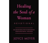 Joyce Meyer Healing the Soul of a Woman Devotional (Tascabile)