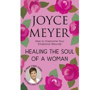 Joyce Meyer Healing the Soul of a Woman (Tascabile)