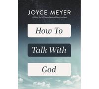 Joyce Meyer How to Talk with God (Copertina rigida)