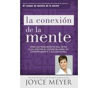 Joyce Meyer La Conexin de la Mente (Tascabile)
