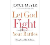 Joyce Meyer Let God Fight Your Battles (Copertina rigida)